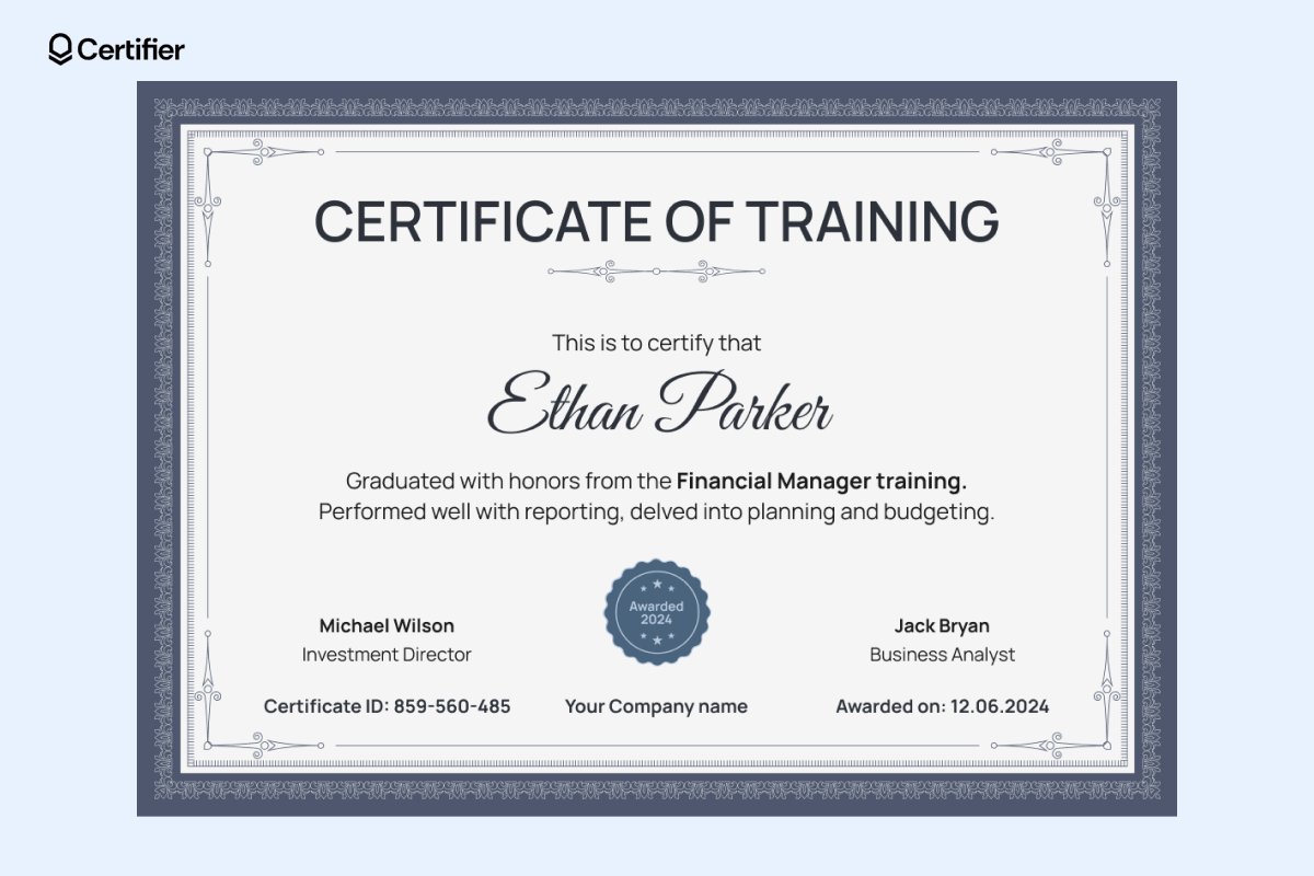 Formal training certificate template with intricate border design, honoring Ethan Parker for excellence in financial management training. Formal training certificate template with intricate border design, honoring Ethan Parker for excellence in financial management training.