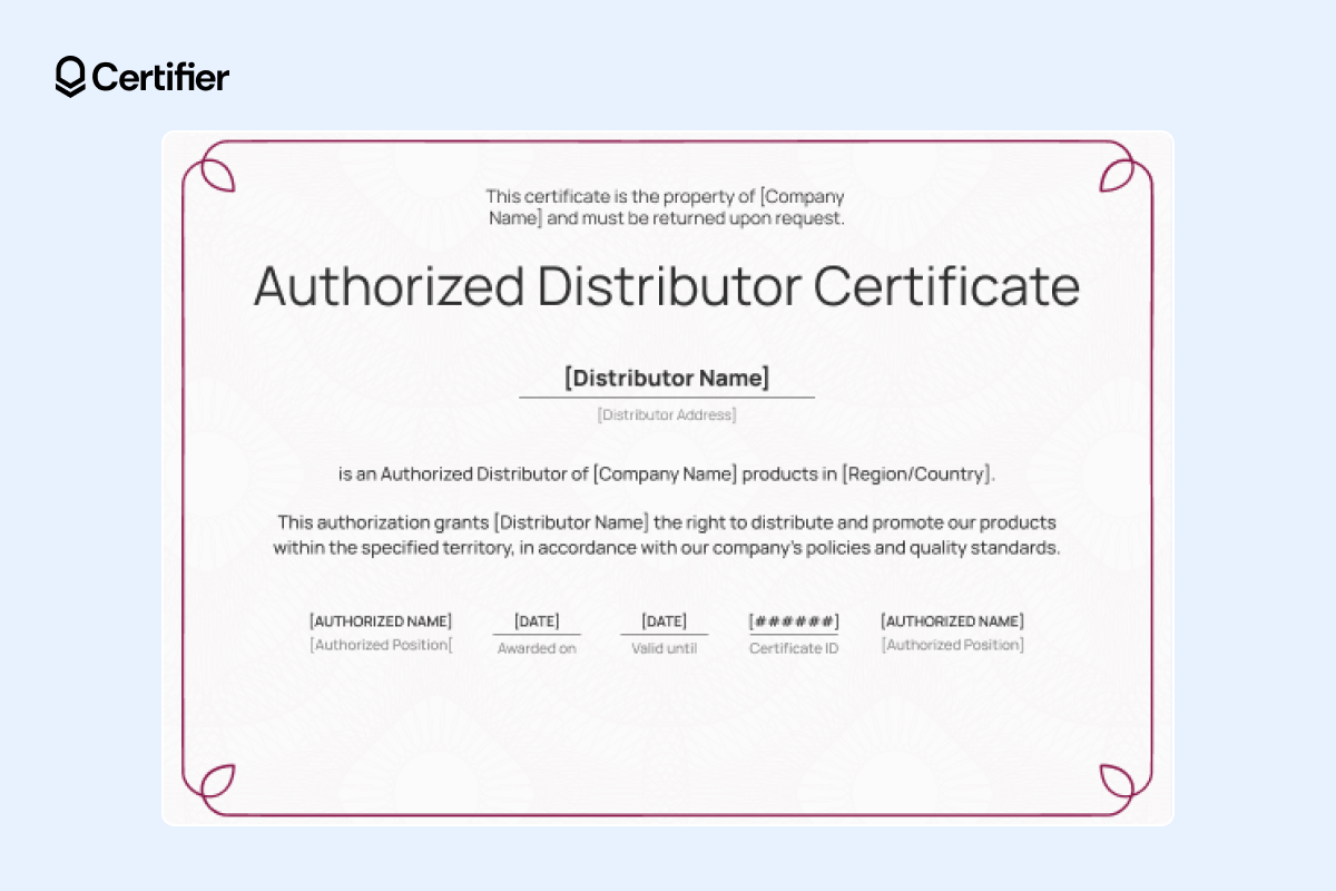 Simple and elegant, minimalist authorized distributor certificate template with dynamic fields Simple and elegant, minimalist authorized distributor certificate template with dynamic fields