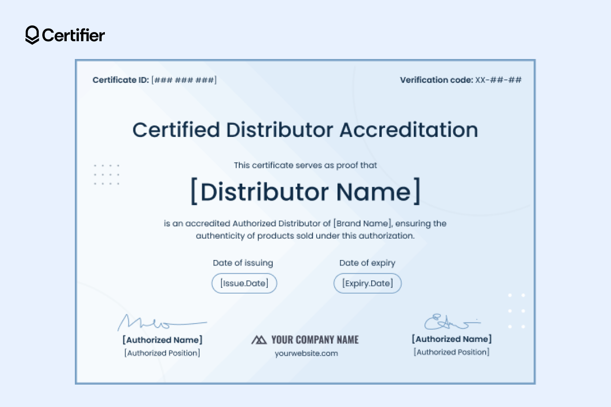 Simple and modern authorized distributor certificate template in the shades of blue; separate date of issue and date of expiry fields Simple and modern authorized distributor certificate template in the shades of blue; separate date of issue and date of expiry fields