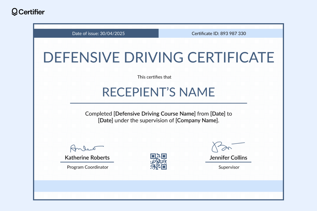 A defensive driving course certificate in a professional blue and white design, featuring placeholders for recipient's name, course name and supervision details.