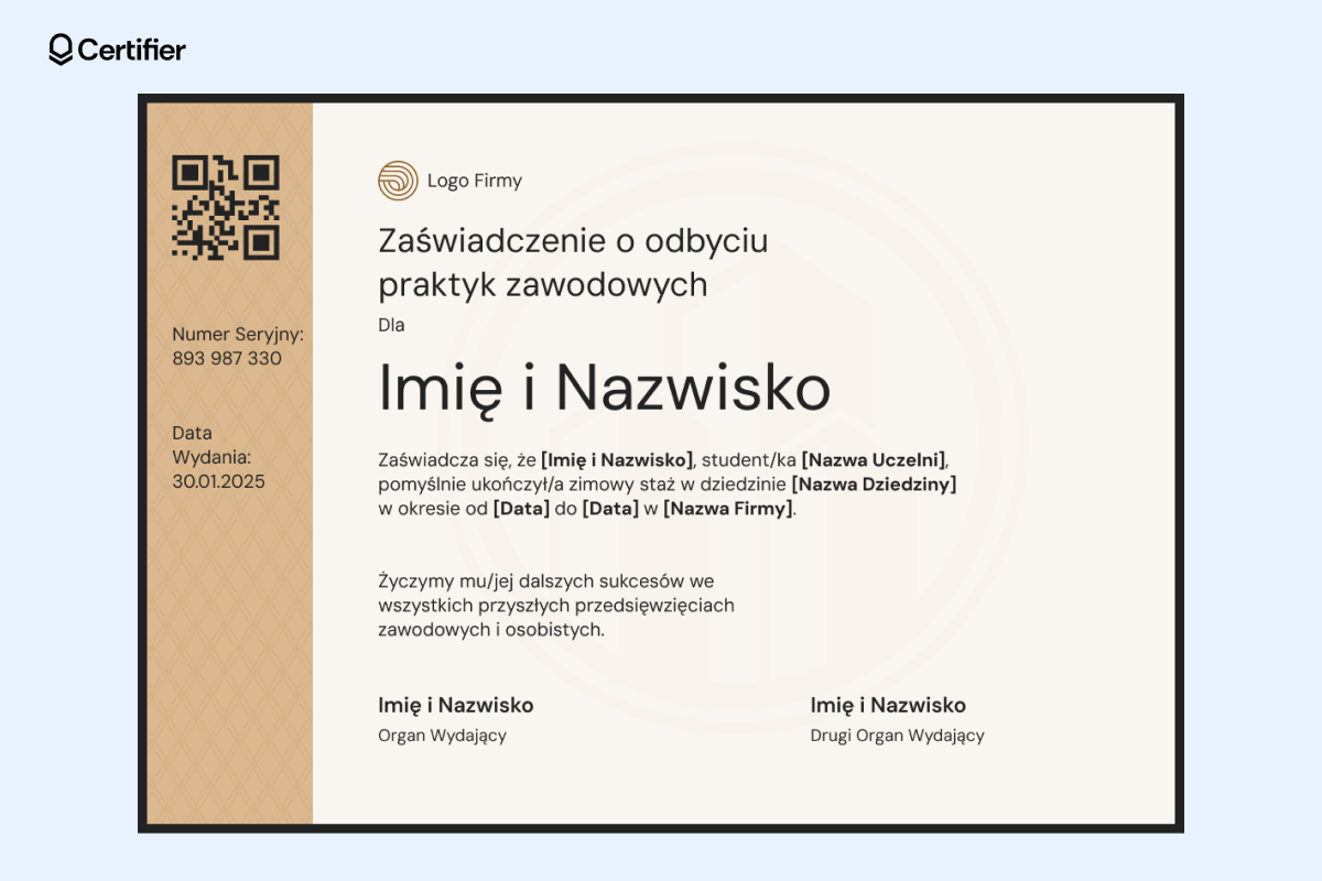 Zaświadczenie o odbyciu praktyk zawodowych wzór przykładowy z beżowym układem, zawierający logo firmy na górze i wyróżniony tytuł. Zaświadczenie o odbyciu praktyk zawodowych wzór przykładowy z beżowym układem, zawierający logo firmy na górze i wyróżniony tytuł.