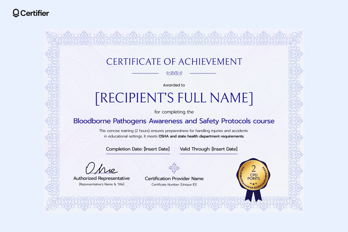 Bloodborne pathogens training free printable certificate for schools and childcare providers. Blue-themed certificate template for infection control and injury response training Bloodborne pathogens training free printable certificate for schools and childcare providers. Blue-themed certificate template for infection control and injury response training