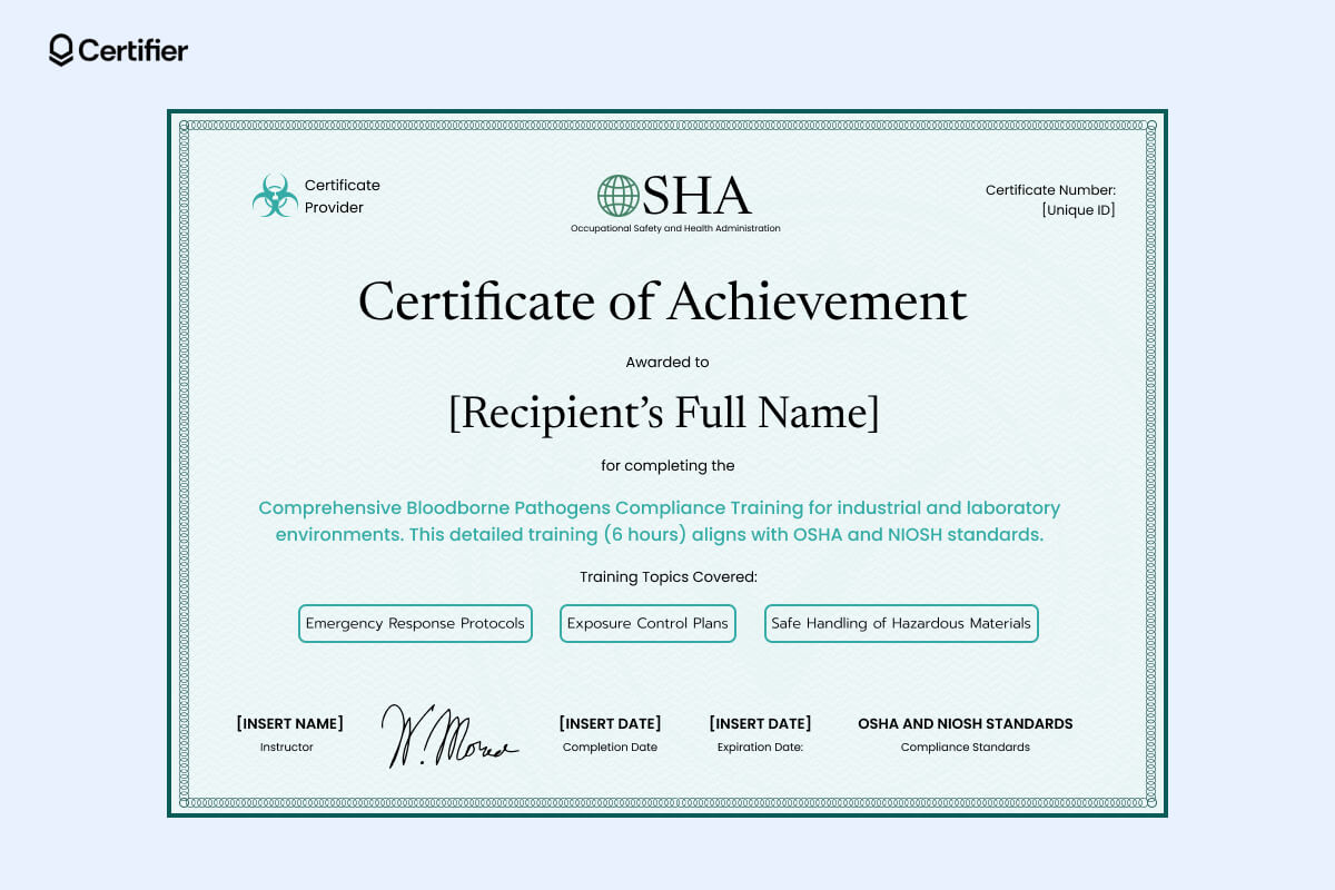 Industrial and laboratory bloodborne pathogens training certificate. OSHA-compliant green template for exposure control, hazardous materials handling and emergency response training Industrial and laboratory bloodborne pathogens training certificate. OSHA-compliant green template for exposure control, hazardous materials handling and emergency response training