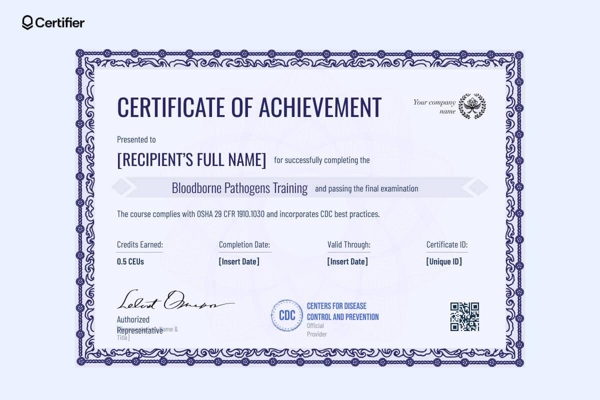 Comprehensive OSHA bloodborne pathogens training certificate with deep blue border and CDC accreditation placeholder. Ideal for advanced workplace safety programs Comprehensive OSHA bloodborne pathogens training certificate with deep blue border and CDC accreditation placeholder. Ideal for advanced workplace safety programs