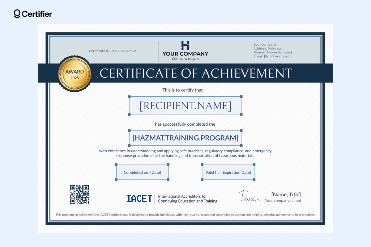 Hazmat training certificate template in blue tones that is editable in Certifier’s editor. Hazmat training certificate template in blue tones that is editable in Certifier’s editor.