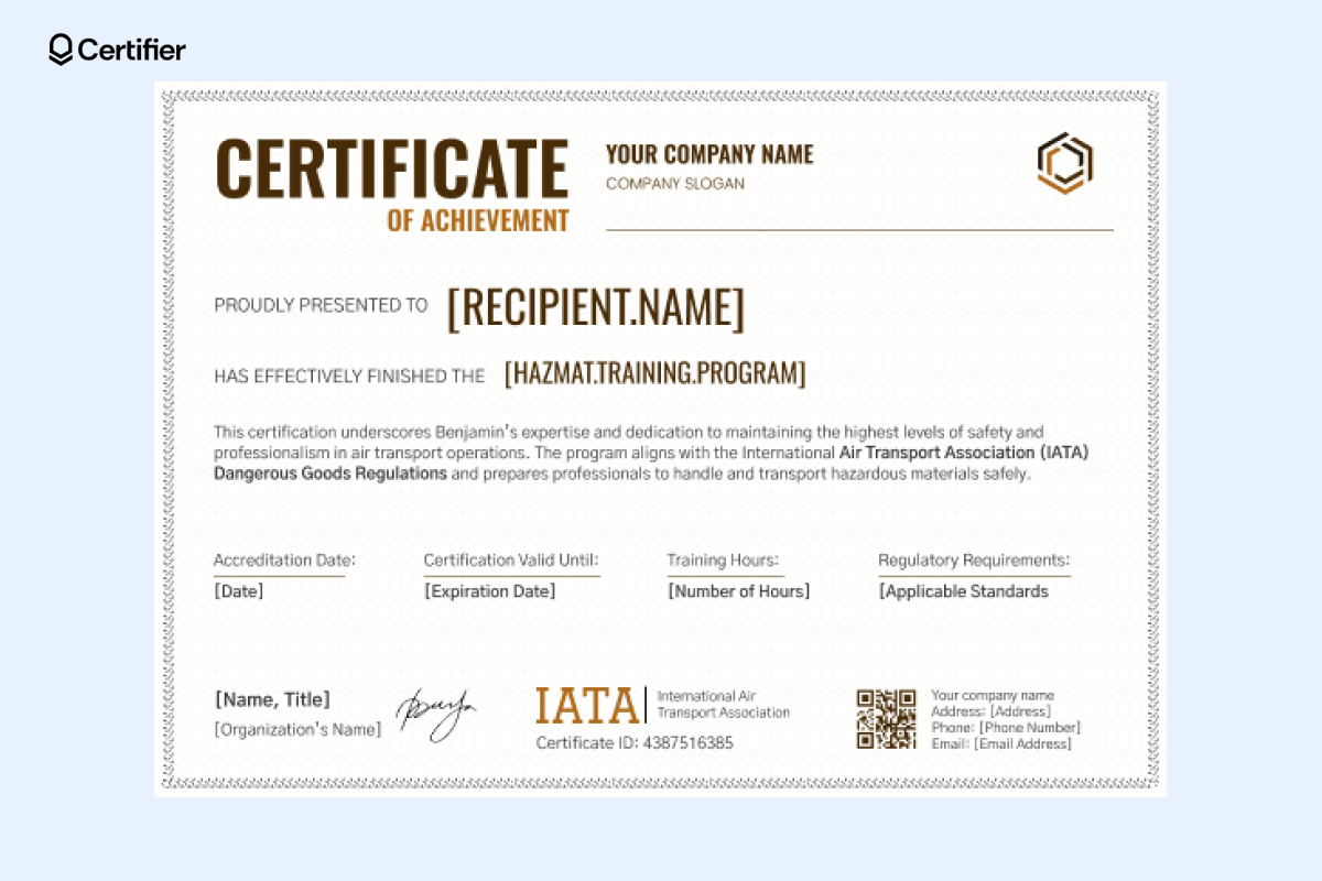 A digital IATA Hazmat certification template confirming completion of a hazardous materials training program, with placeholders for recipient name, accreditation details, training hours, and compliance with IATA Dangerous Goods Regulations. A digital IATA Hazmat certification template confirming completion of a hazardous materials training program, with placeholders for recipient name, accreditation details, training hours, and compliance with IATA Dangerous Goods Regulations.