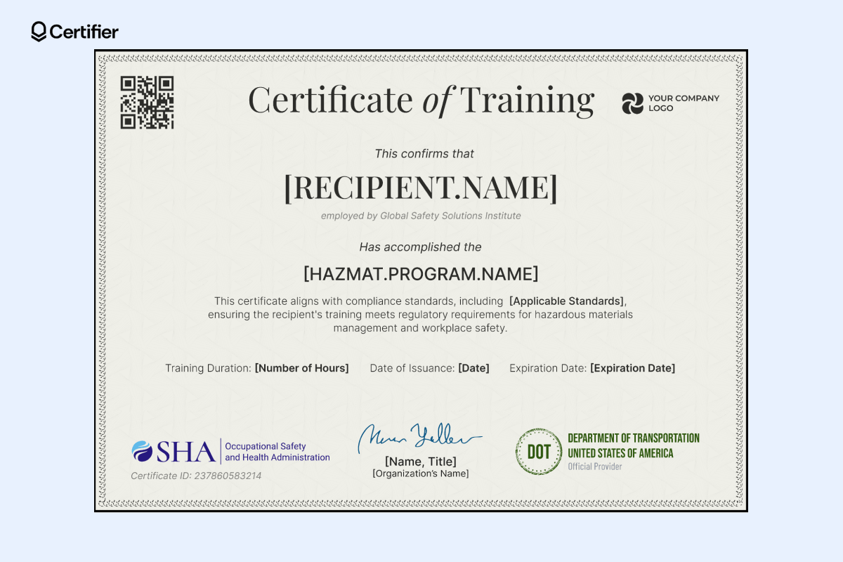 DOT Hazmat training certificate template verifying successful completion of a compliance-based hazardous materials training, with fields for recipient details, issuance and expiration dates, and regulatory standards. DOT Hazmat training certificate template verifying successful completion of a compliance-based hazardous materials training, with fields for recipient details, issuance and expiration dates, and regulatory standards.