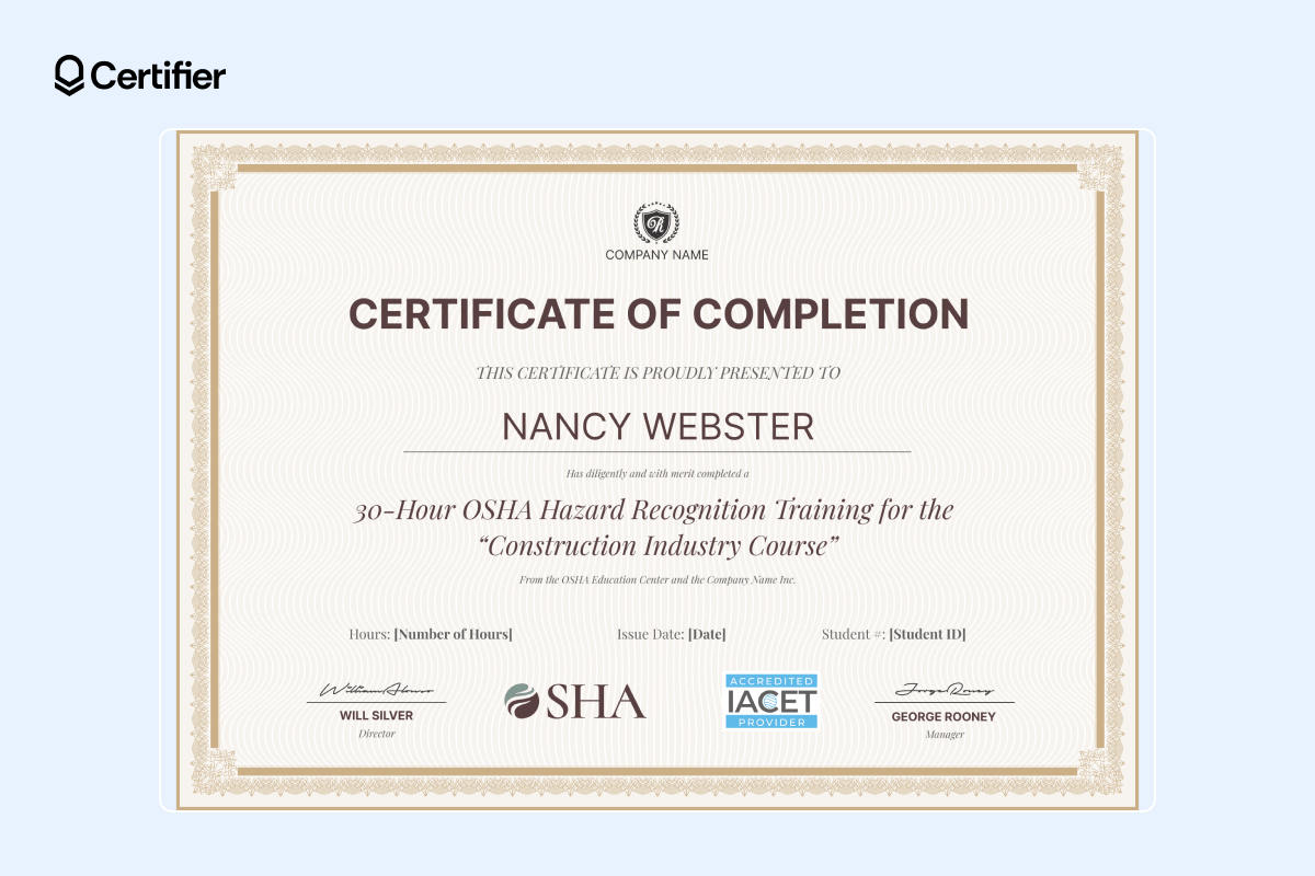 OSHA safety certificate for 30-hour OSHA hazard recognition training in the Construction Industry Course. OSHA safety certificate for 30-hour OSHA hazard recognition training in the Construction Industry Course.