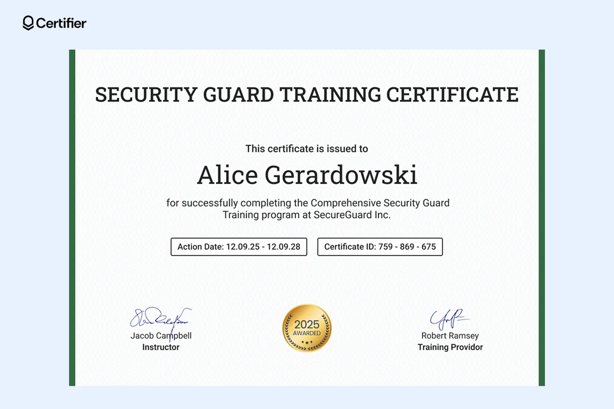 A security guard training certificate format with a minimalist white background, a green border and structured elements for certification details and instructor signatures. A security guard training certificate format with a minimalist white background, a green border and structured elements for certification details and instructor signatures.