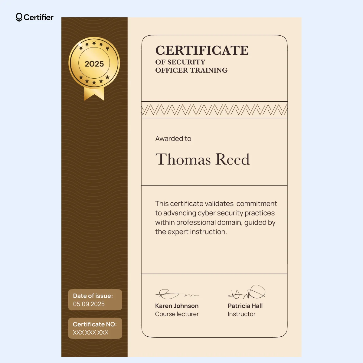 A school security officer training certificate template with a warm brown color scheme, an elegant ribbon badge and a structured layout with signature fields. A school security officer training certificate template with a warm brown color scheme, an elegant ribbon badge and a structured layout with signature fields.