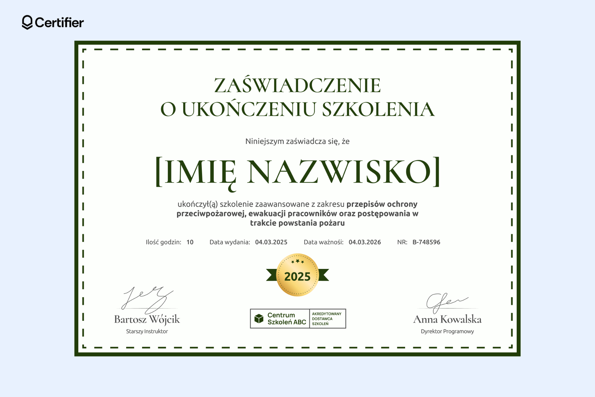 Profesjonalne zaświadczenie o szkoleniu ppoż wzór z uporządkowanym układem, ramką dekoracyjną i pieczęcią weryfikacyjną w centrum. Profesjonalne zaświadczenie o szkoleniu ppoż wzór z uporządkowanym układem, ramką dekoracyjną i pieczęcią weryfikacyjną w centrum.
