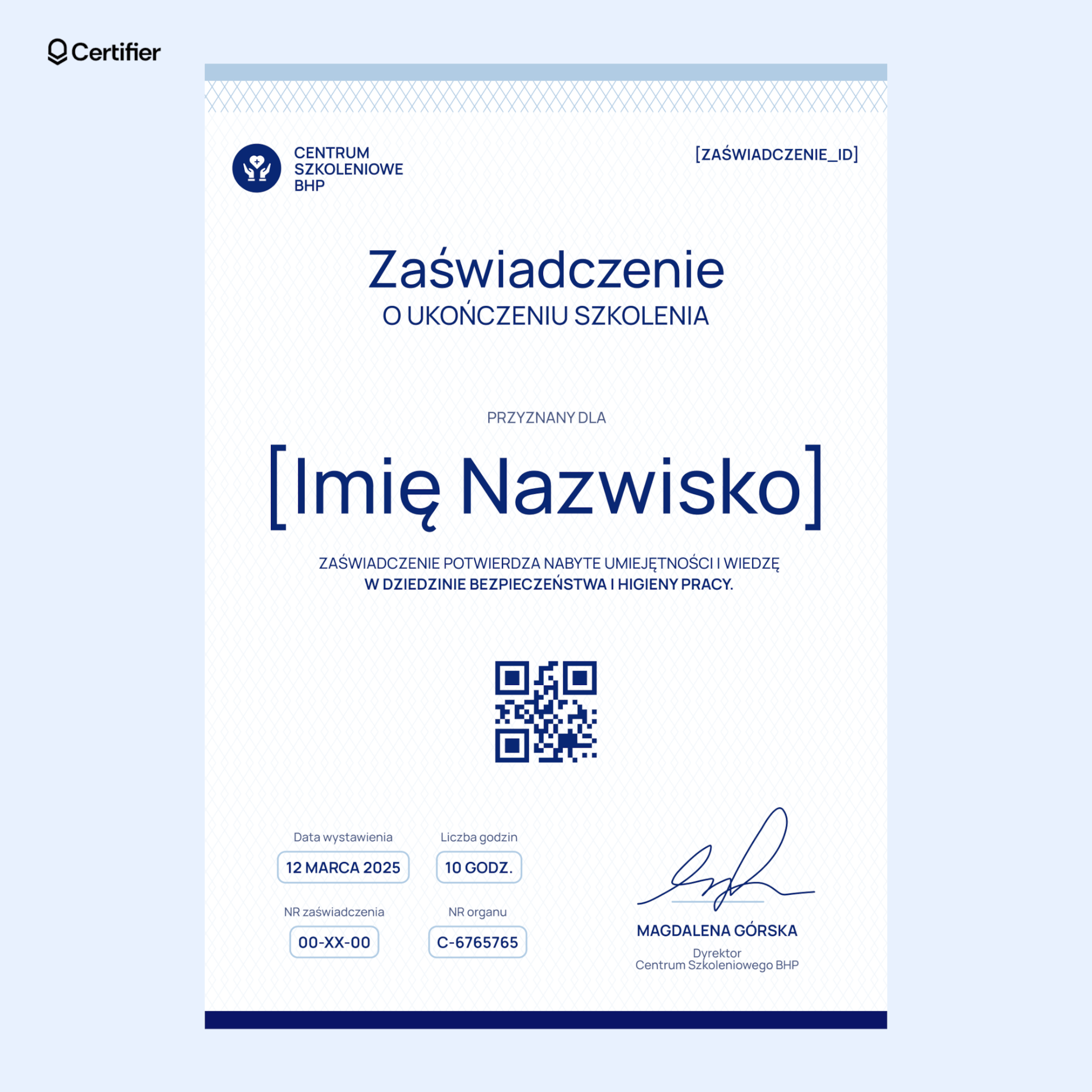 Nowoczesny wzór zaświadczenia o szkoleniu BHP z niebiesko-białymi elementami, wyraźnymi nagłówkami, wzorzystym tłem i kodem QR. Nowoczesny wzór zaświadczenia o szkoleniu BHP z niebiesko-białymi elementami, wyraźnymi nagłówkami, wzorzystym tłem i kodem QR.