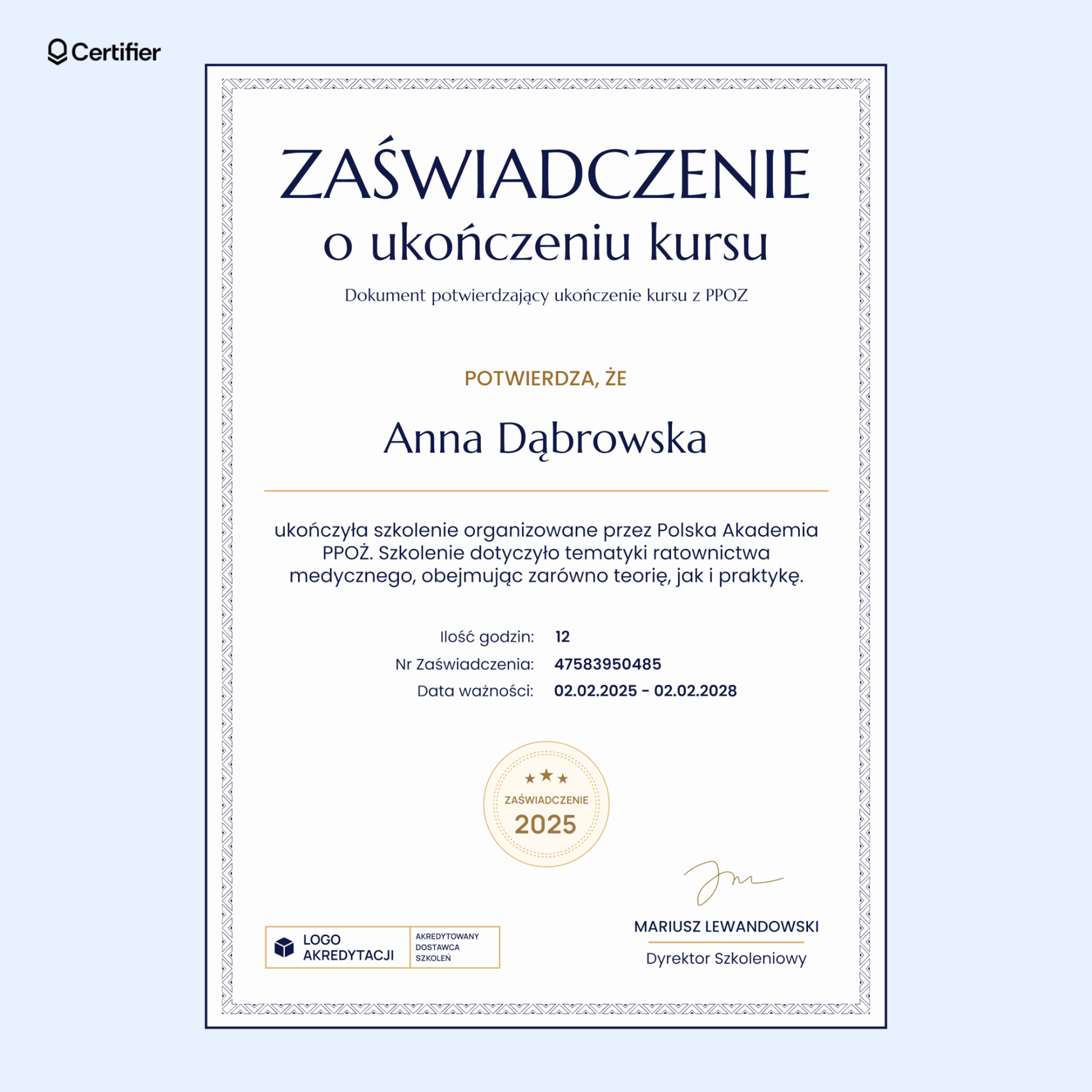 Wyrafinowany, prosty wzór zaświadczenia o ukończeniu kursu ratownictwa medycznego z elegancką wzorzystą ramką, ciemnoniebieskim tekstem i odznaką w centralnej dolnej części. Wyrafinowany, prosty wzór zaświadczenia o ukończeniu kursu ratownictwa medycznego z elegancką wzorzystą ramką, ciemnoniebieskim tekstem i odznaką w centralnej dolnej części.