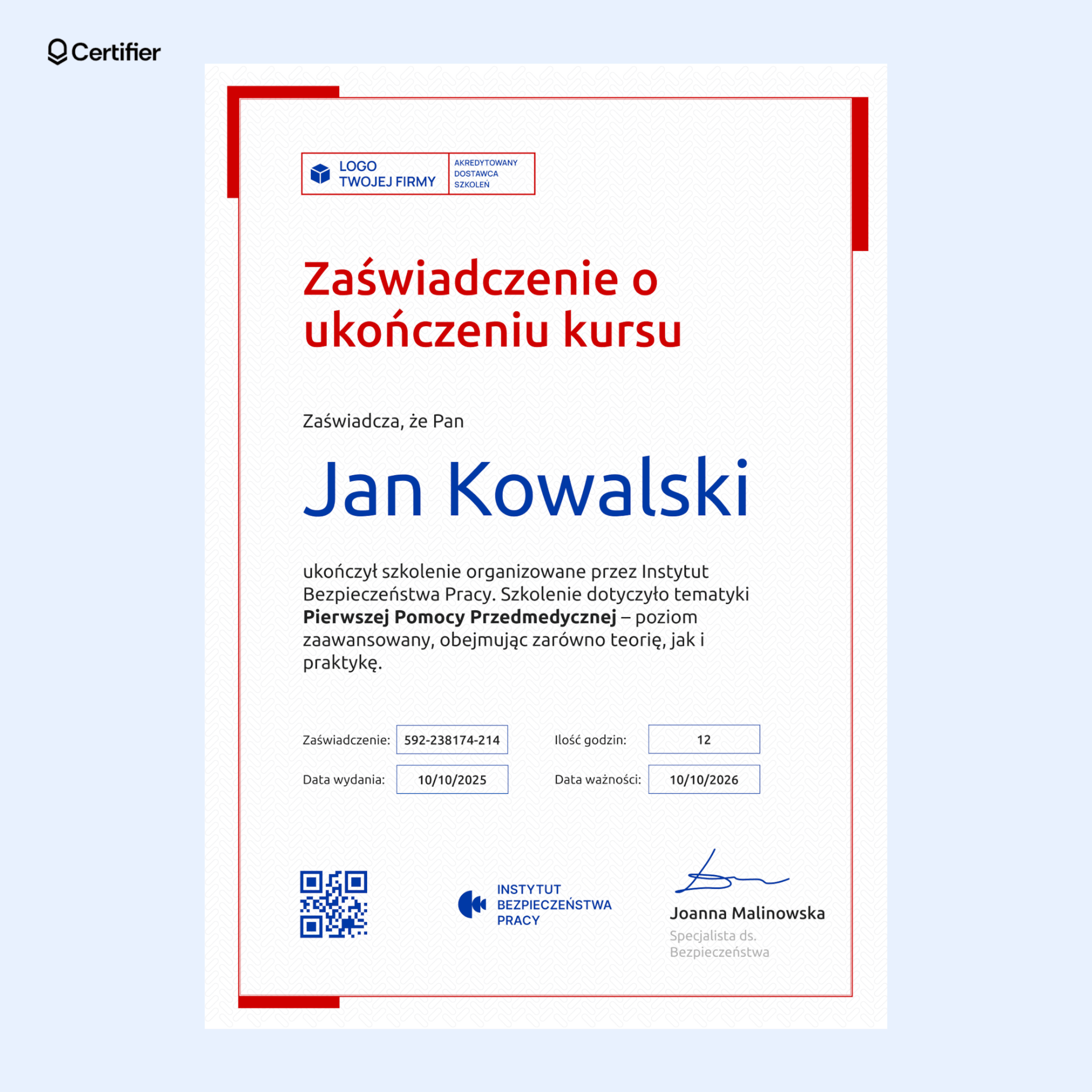 Zaświadczenie o ukończeniu kursu Pierwszej Pomocy Przedmedycznej z czerwonymi i niebieskimi akcentami, prostym układem i kodem QR dla autentyczności. Zaświadczenie o ukończeniu kursu Pierwszej Pomocy Przedmedycznej z czerwonymi i niebieskimi akcentami, prostym układem i kodem QR dla autentyczności.