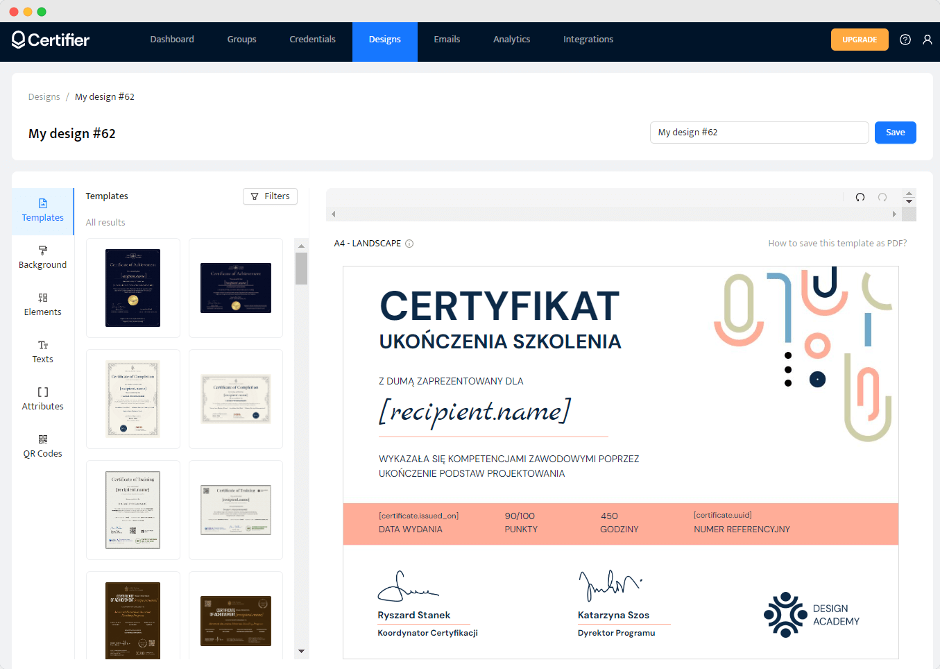 Edytor Certifier do dostosowywania szablonów certyfikatów i tworzenia programów certyfikacji. Edytor Certifier do dostosowywania szablonów certyfikatów i tworzenia programów certyfikacji.