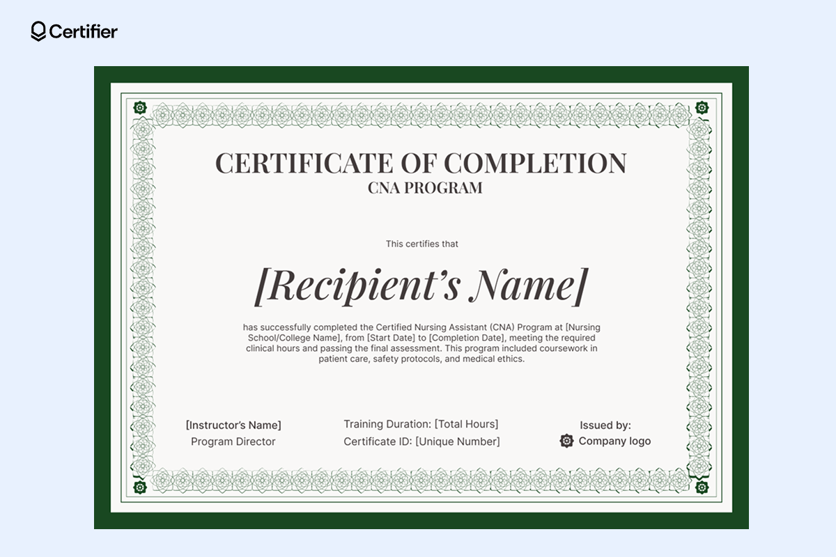 A classic CNA certificate template with an elegant green border and formal typography, issued upon completion of a Certified Nursing Assistant program, that features sections for training duration and certification details A classic CNA certificate template with an elegant green border and formal typography, issued upon completion of a Certified Nursing Assistant program, that features sections for training duration and certification details