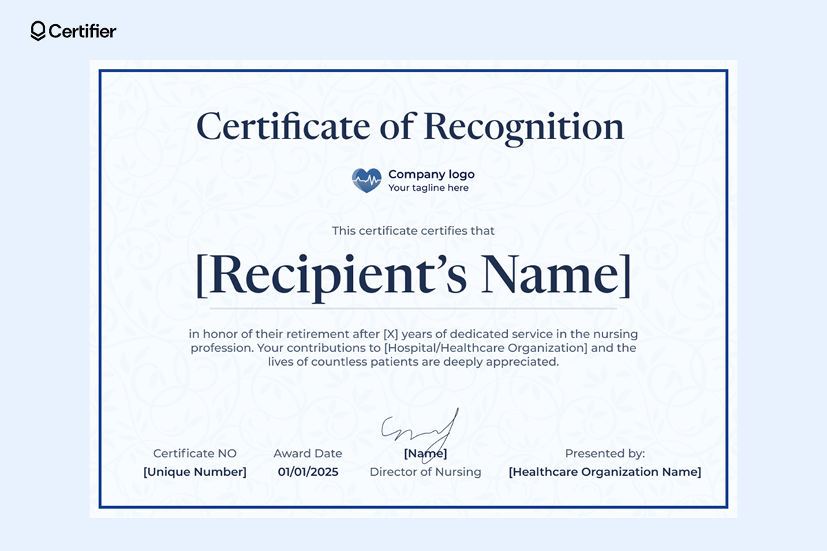 A sophisticated certificate of appreciation for nurses template with a blue floral-patterned border, issued in honor of a nurse’s retirement after years of dedicated service in patient care A sophisticated certificate of appreciation for nurses template with a blue floral-patterned border, issued in honor of a nurse’s retirement after years of dedicated service in patient care