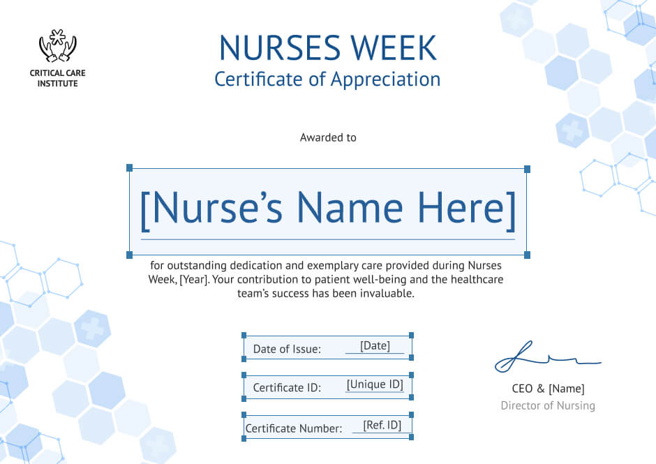 A free printable nursing certificate template with highlighted dynamic attributes that can be filled in automatically from a spreadsheet using Certifier A free printable nursing certificate template with highlighted dynamic attributes that can be filled in automatically from a spreadsheet using Certifier