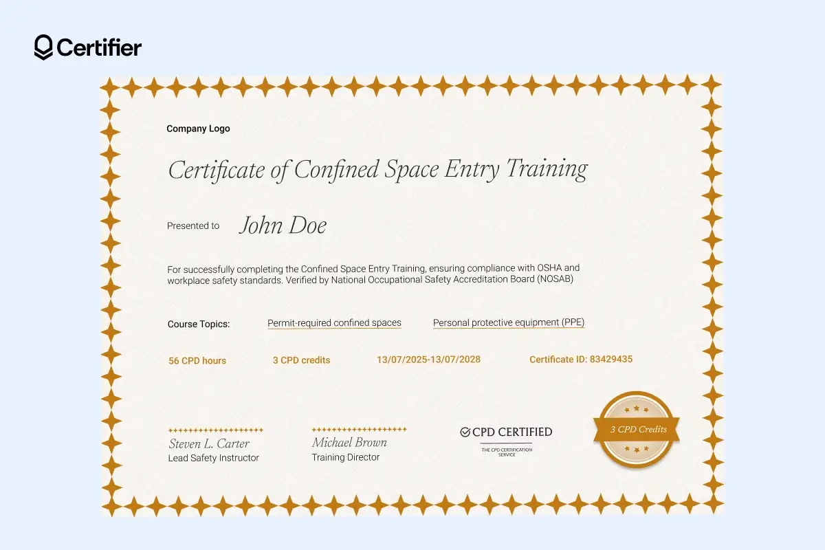 An OSHA confined space training certificate template for Confined Space Entry Training, with fields for permit-required spaces and PPE details. An OSHA confined space training certificate template for Confined Space Entry Training, with fields for permit-required spaces and PPE details.