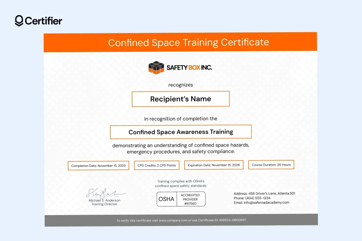 A confined space awareness training certificate template with customizable completion dates, CPD points and OSHA compliance information. A confined space awareness training certificate template with customizable completion dates, CPD points and OSHA compliance information.
