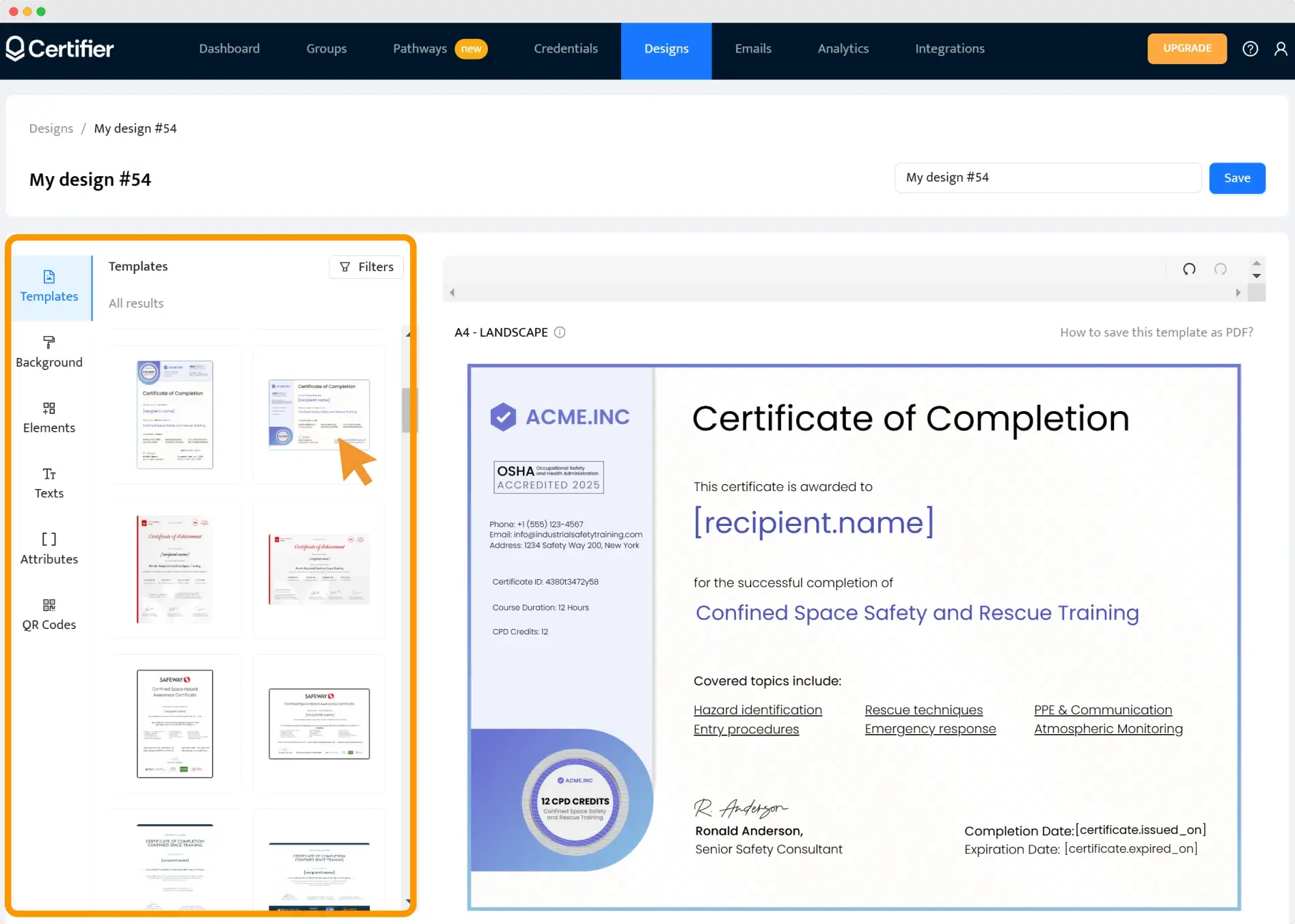 Choosing a confined space certification template. Choosing a confined space certification template.