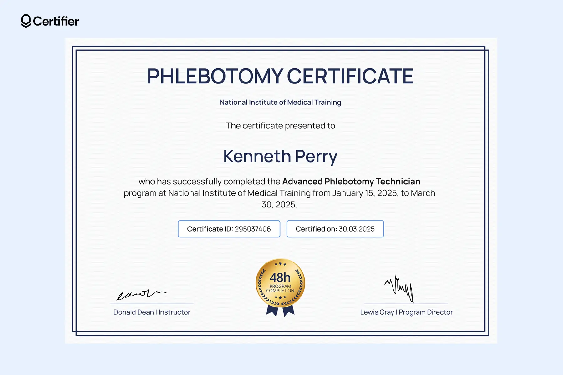 A phlebotomy certificate online awarded for finishing a virtual phlebotomy training program with hands-on experience in venipuncture and specimen processing. A phlebotomy certificate online awarded for finishing a virtual phlebotomy training program with hands-on experience in venipuncture and specimen processing.