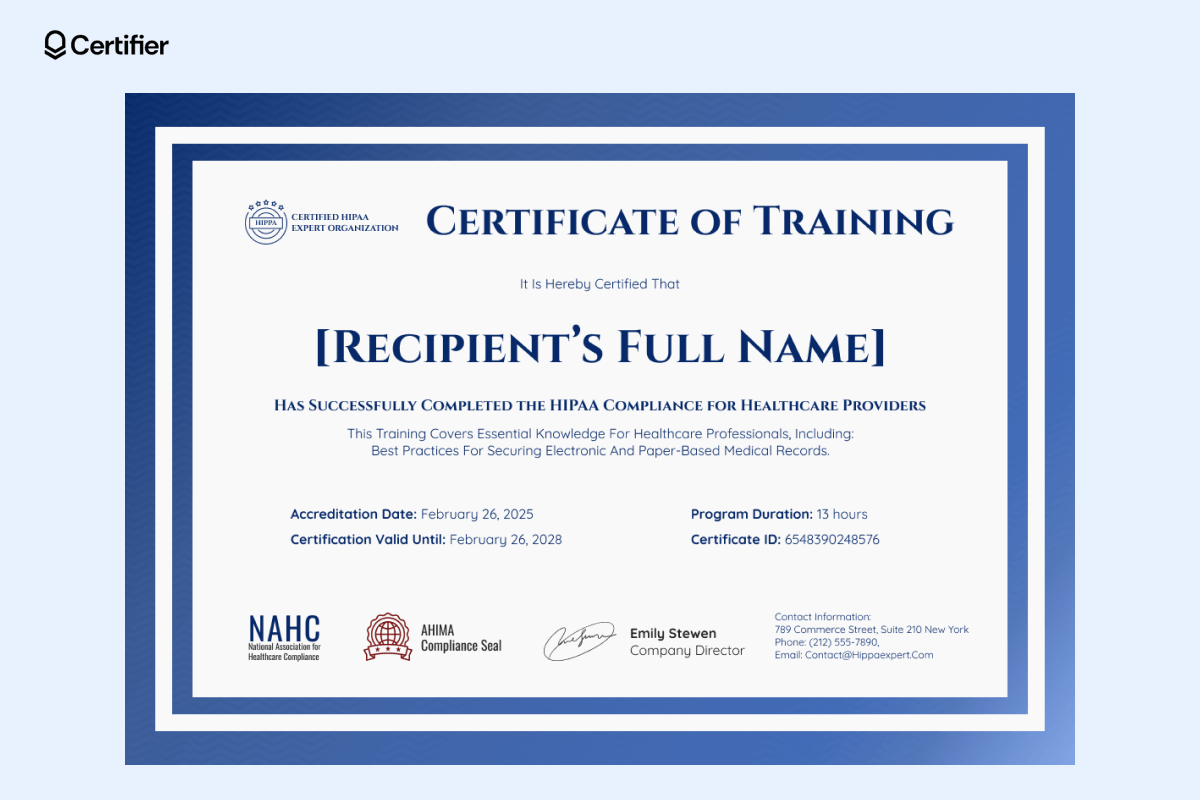 A HIPPA cert template displaying an accreditation statement, program duration and an organization’s official seal, certifying the completion of HIPAA compliance training for healthcare professionals. A HIPPA cert template displaying an accreditation statement, program duration and an organization’s official seal, certifying the completion of HIPAA compliance training for healthcare professionals.