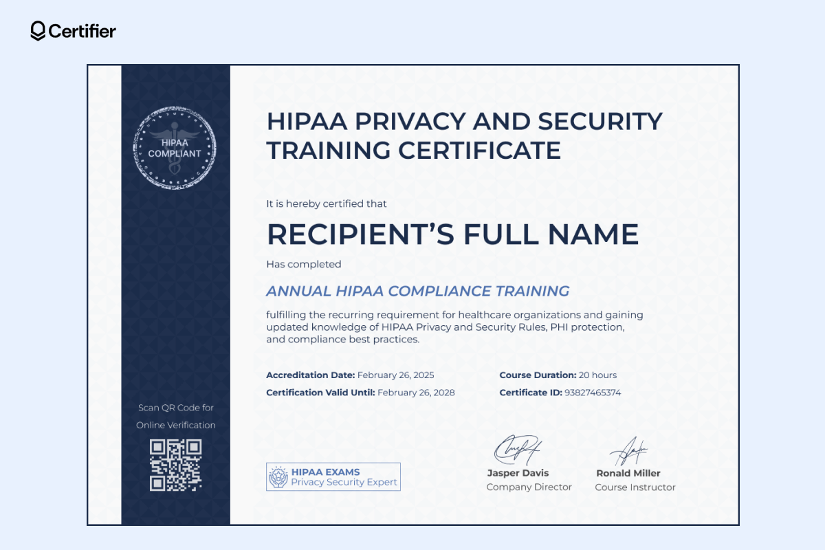 A free HIPAA training certificate template with a structured blue layout, official compliance seal and accreditation details. A free HIPAA training certificate template with a structured blue layout, official compliance seal and accreditation details.