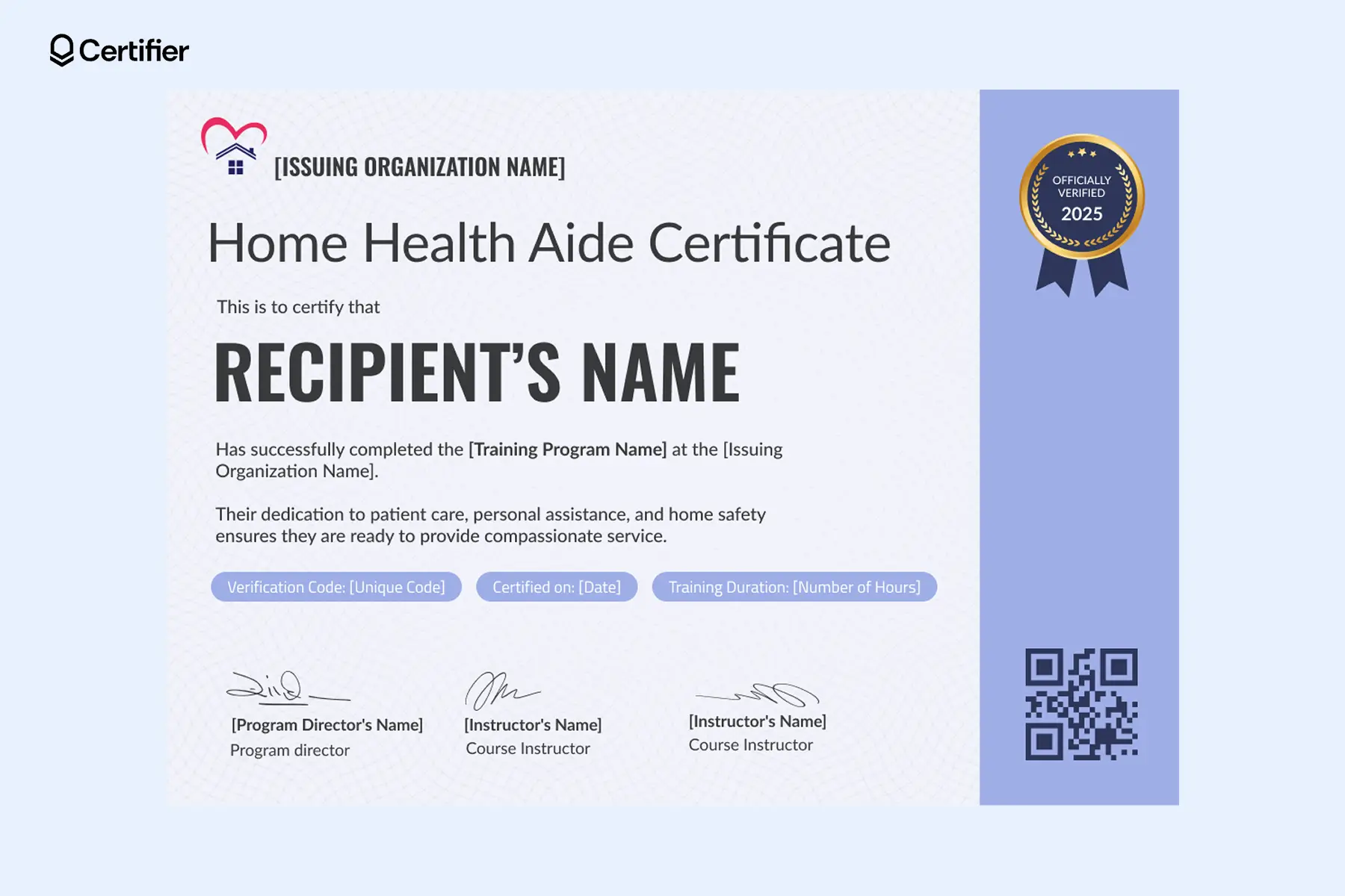 Home health aide certification template with an elegant design and editable recipient fields. Home health aide certification template with an elegant design and editable recipient fields.