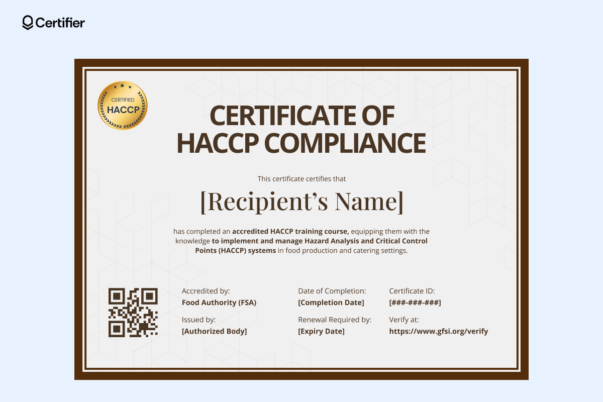 A HACCP food safety certificate template with a brown border, geometric background and placeholders for recipient details, accreditation, issuance, renewal date and verification QR code. A HACCP food safety certificate template with a brown border, geometric background and placeholders for recipient details, accreditation, issuance, renewal date and verification QR code.