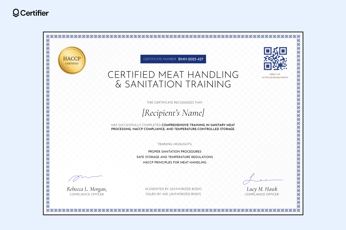 A professional meat handling and sanitation certificate template with a blue border, HACCP-certified badge, training highlights, two signature fields and a QR verification code. A professional meat handling and sanitation certificate template with a blue border, HACCP-certified badge, training highlights, two signature fields and a QR verification code.