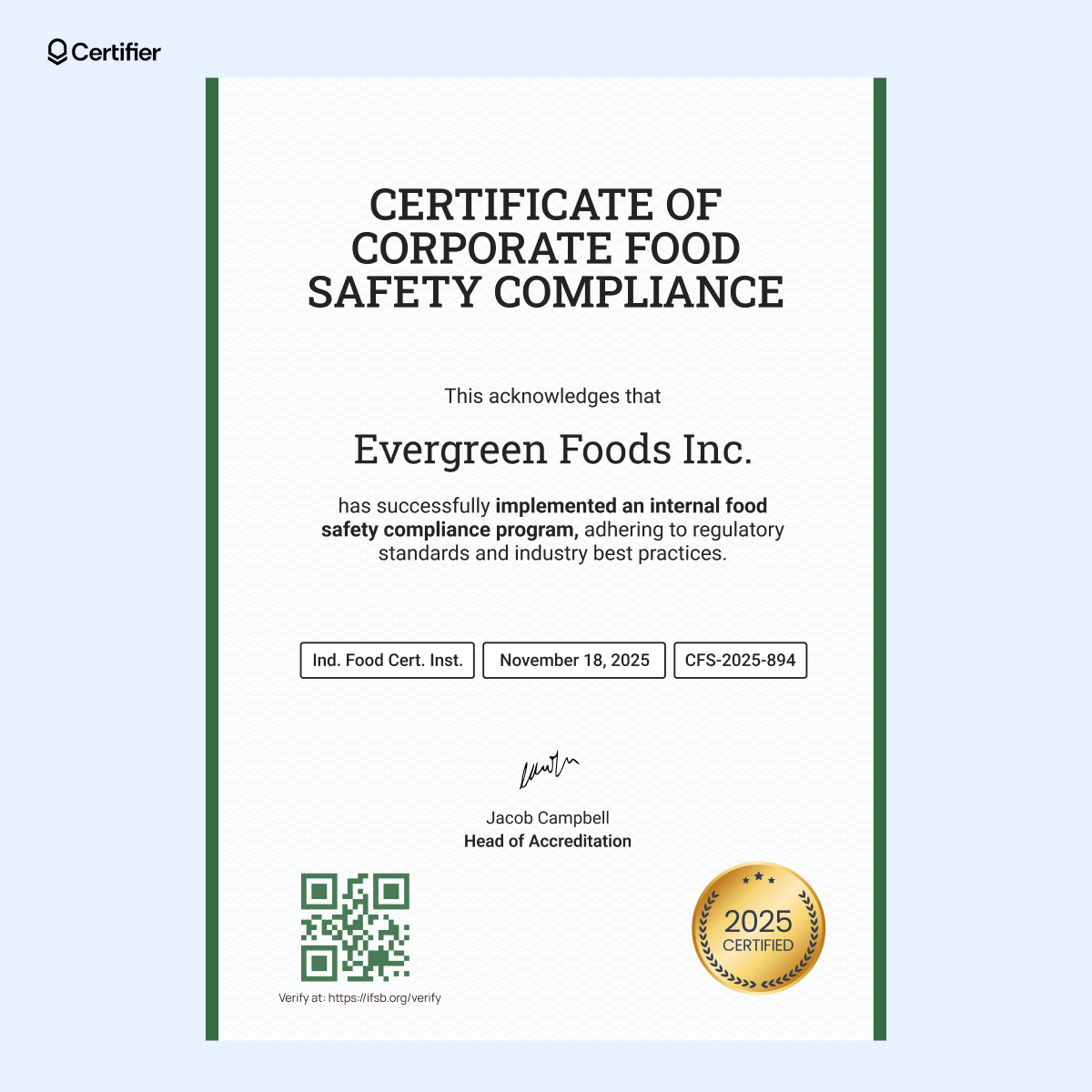 A corporate food safety compliance certificate template with a green border, QR code, golden seal and structured fields for certification details. A corporate food safety compliance certificate template with a green border, QR code, golden seal and structured fields for certification details.