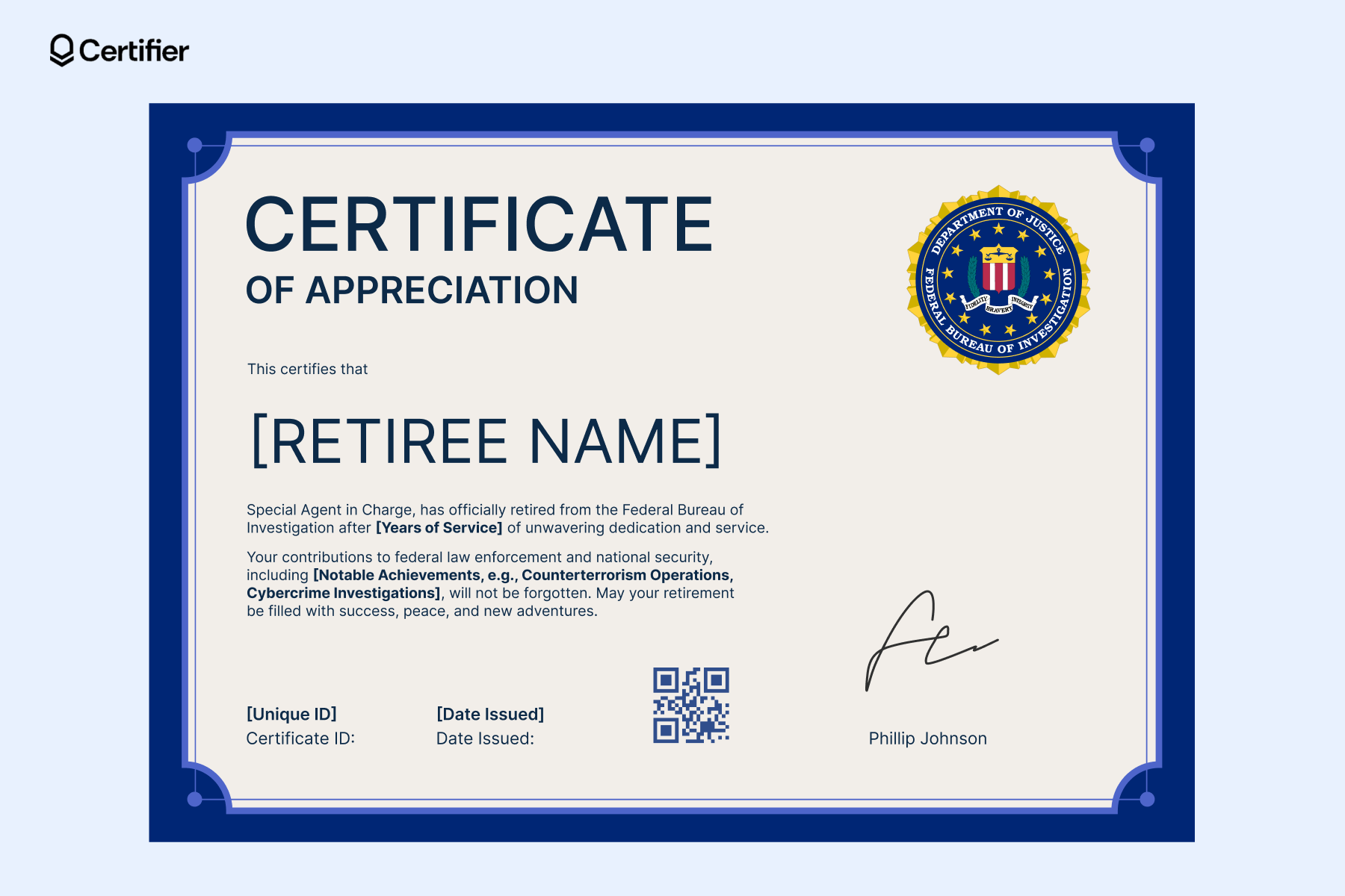 Federal retirement certificate template with blue border, FBI seal, editable fields for service details and QR code for verification. Federal retirement certificate template with blue border, FBI seal, editable fields for service details and QR code for verification.