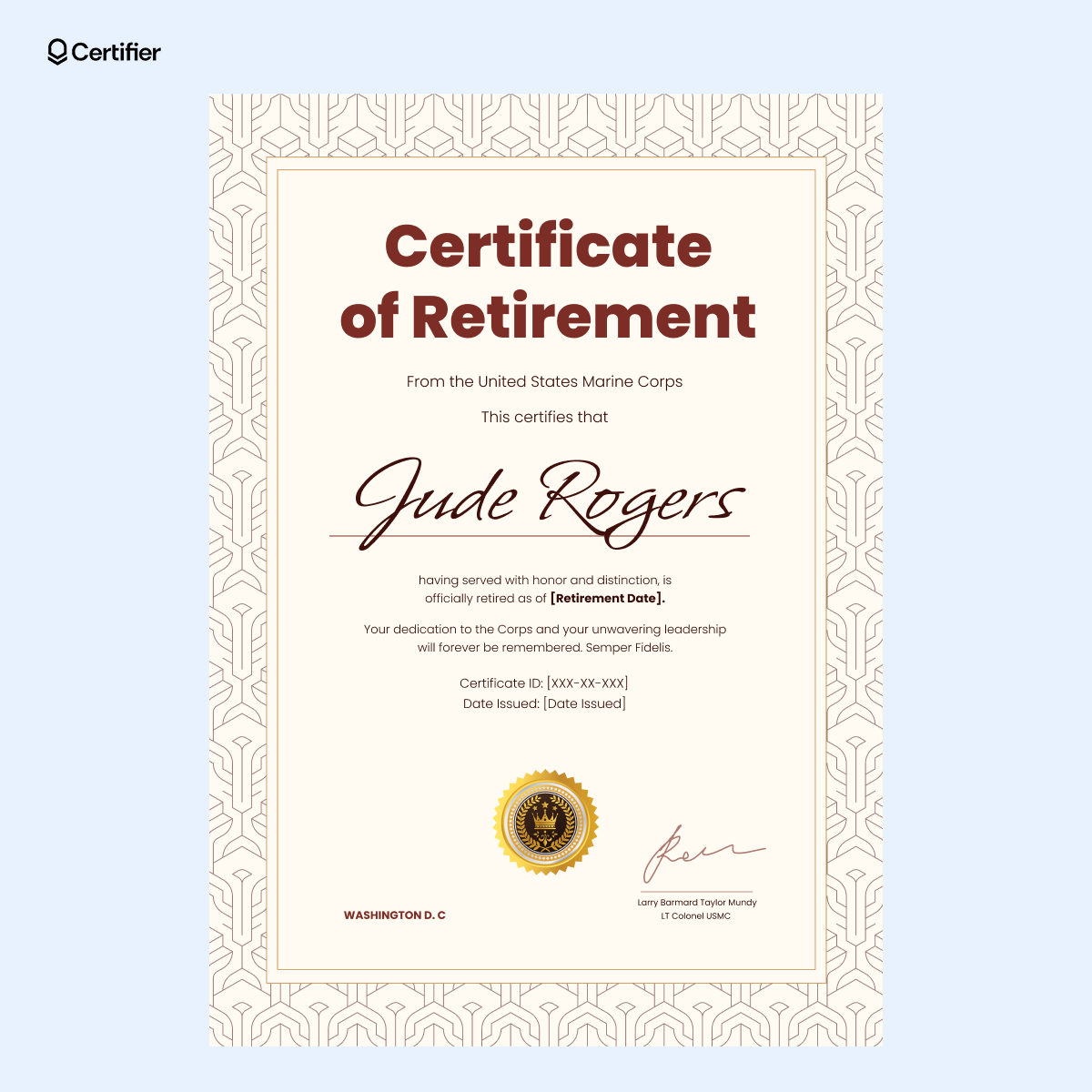 Marine Corps retirement certificate template with abstract border and handwritten-style name for a personal, signature effect. Marine Corps retirement certificate template with abstract border and handwritten-style name for a personal, signature effect.