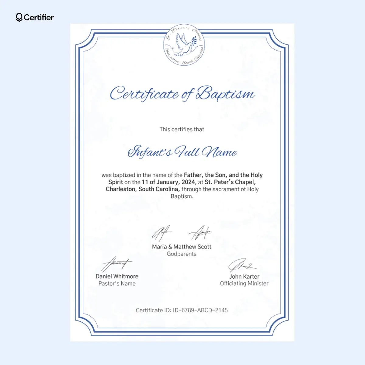 Baptismal certificates template with blue border and dove illustration; includes the text saying someone was baptized in the name of the Father, the Son and the Holy Spirit. Baptismal certificates template with blue border and dove illustration; includes the text saying someone was baptized in the name of the Father, the Son and the Holy Spirit.
