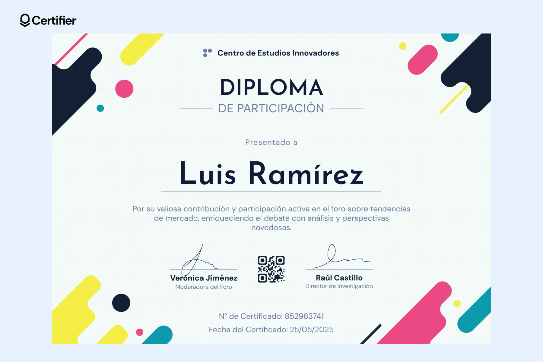 Diploma de participación colorido para foros de mercado. Ejemplo ideal de reconocimientos por participación con diseño juvenil. Diploma de participación colorido para foros de mercado. Ejemplo ideal de reconocimientos por participación con diseño juvenil.
