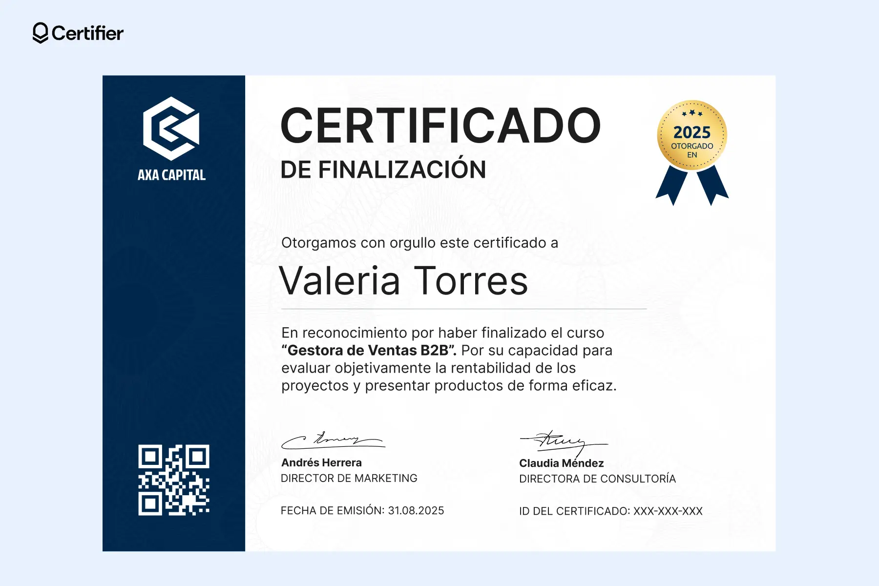 Un certificado digital con un diseño blanco y azul, concedido a Valeria Torres por completar el curso Un certificado digital con un diseño blanco y azul, concedido a Valeria Torres por completar el curso