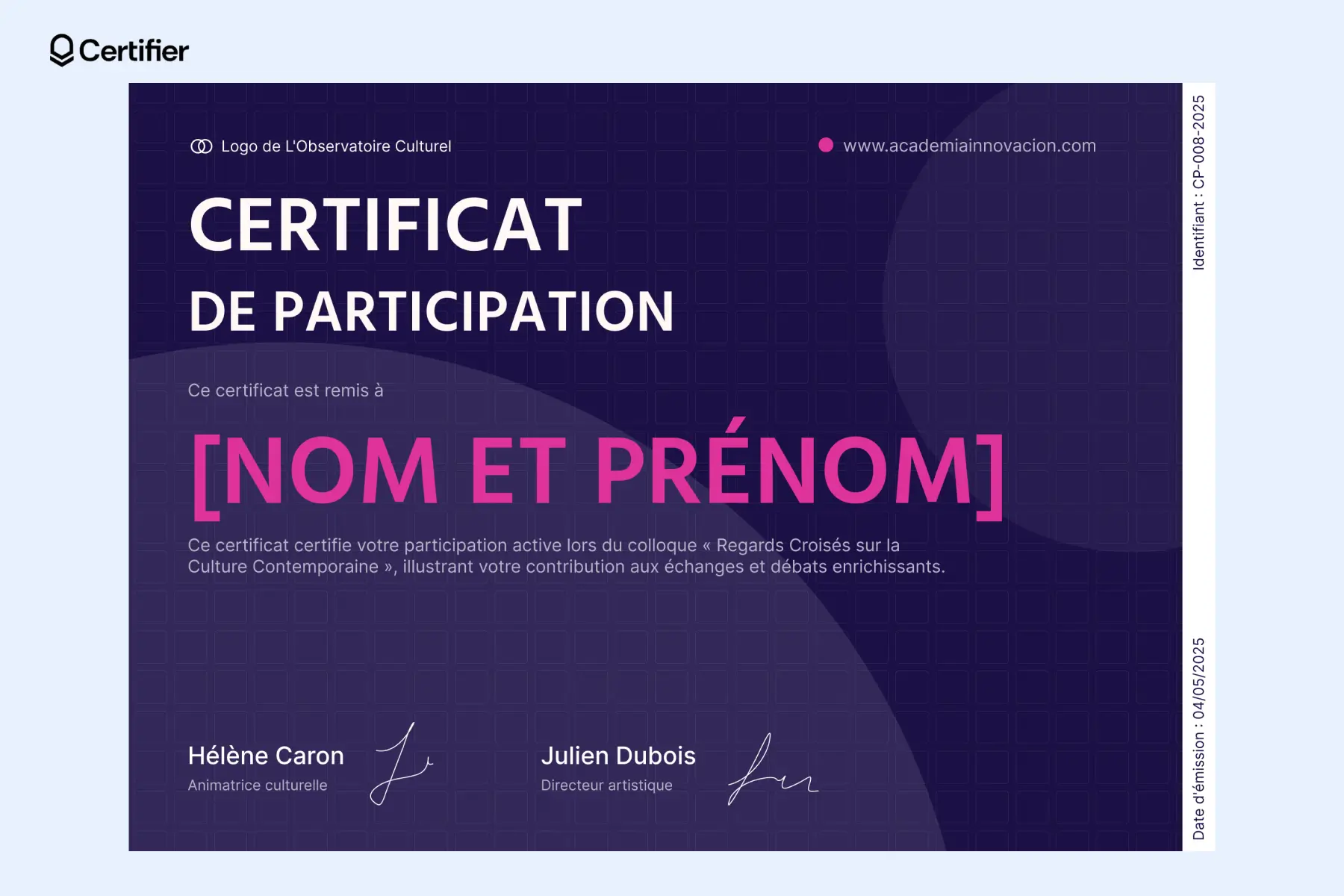 Certificat élégant avec des tons violets et une mise en page professionnelle. Un certificat de participation modèle adapté aux forums et conférences. Certificat élégant avec des tons violets et une mise en page professionnelle. Un certificat de participation modèle adapté aux forums et conférences.