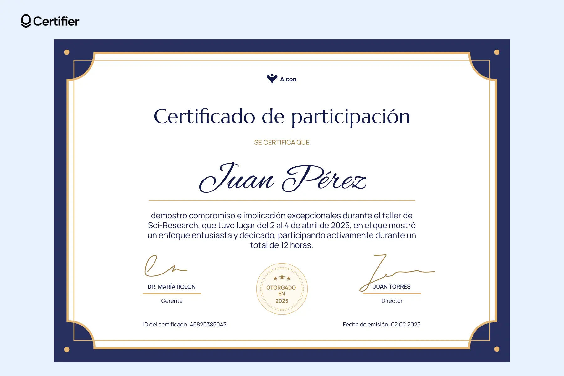 Certificado de participación con borde azul otorgado a Juan Pérez por su compromiso en un taller. Ejemplo clásico de constancia de participación. Certificado de participación con borde azul otorgado a Juan Pérez por su compromiso en un taller. Ejemplo clásico de constancia de participación.