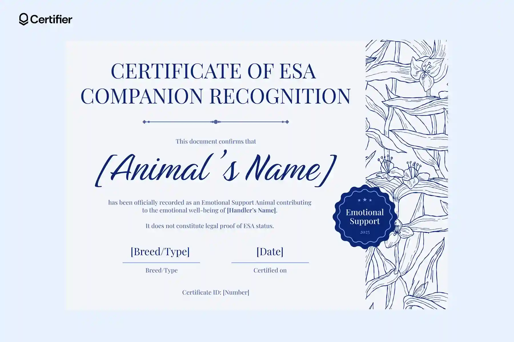 PDF free printable blank emotional support animal certificate with floral elements. PDF free printable blank emotional support animal certificate with floral elements.