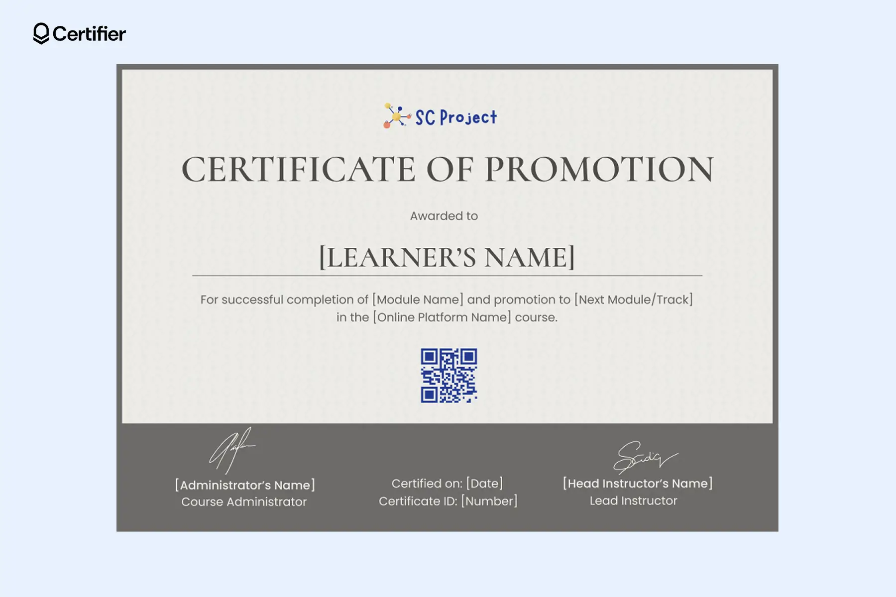 Certificate of promotion template for online courses, with dual signatories and verification elements for remote learning programs Certificate of promotion template for online courses, with dual signatories and verification elements for remote learning programs