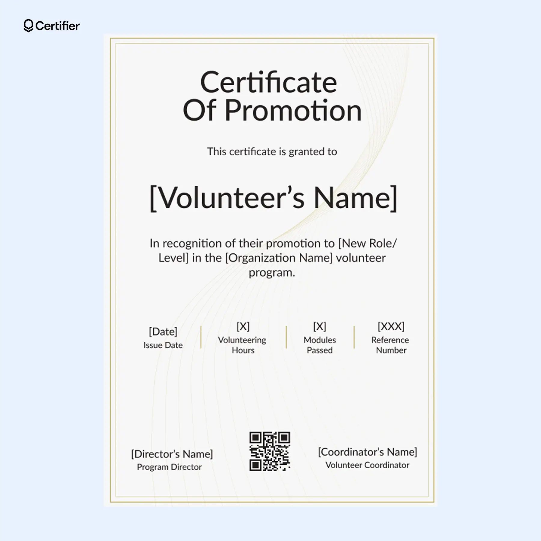 Volunteer promotion certificate template with program stats and signatures; with a yellow background, QR code, room for authority signatures and recipients’ details. Volunteer promotion certificate template with program stats and signatures; with a yellow background, QR code, room for authority signatures and recipients’ details.