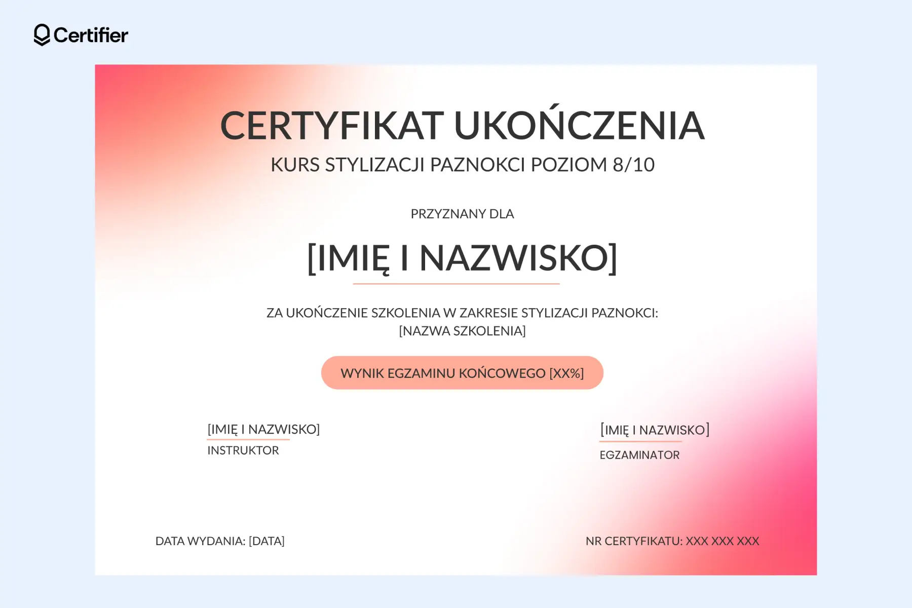 Certyfikat paznokcie wzór z gradientowym tłem i miejscem na wynik końcowy. Certyfikat paznokcie wzór z gradientowym tłem i miejscem na wynik końcowy.