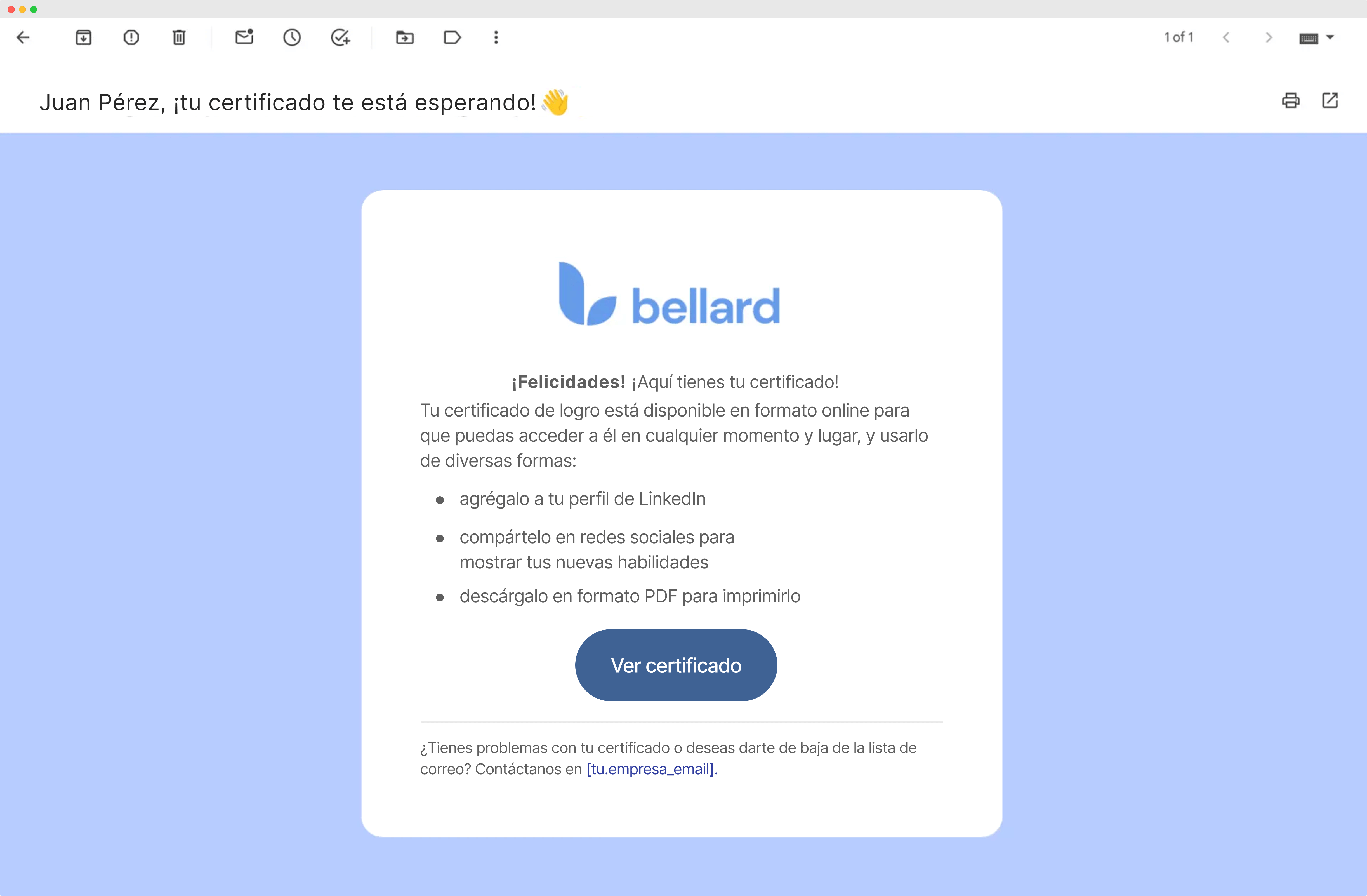 Una notificación por correo que informa al destinatario de su credencial digital y muestra cómo hacer un certificado y distribuirlo electrónicamente con facilidad. Una notificación por correo que informa al destinatario de su credencial digital y muestra cómo hacer un certificado y distribuirlo electrónicamente con facilidad.