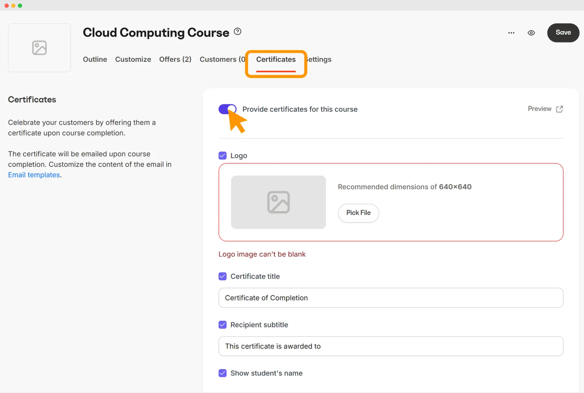 Kajabi’s certificate tab enabled for the Cloud Computing Course, showing customization options to email a Kajabi certificate of completion upon course finish. Kajabi’s certificate tab enabled for the Cloud Computing Course, showing customization options to email a Kajabi certificate of completion upon course finish.
