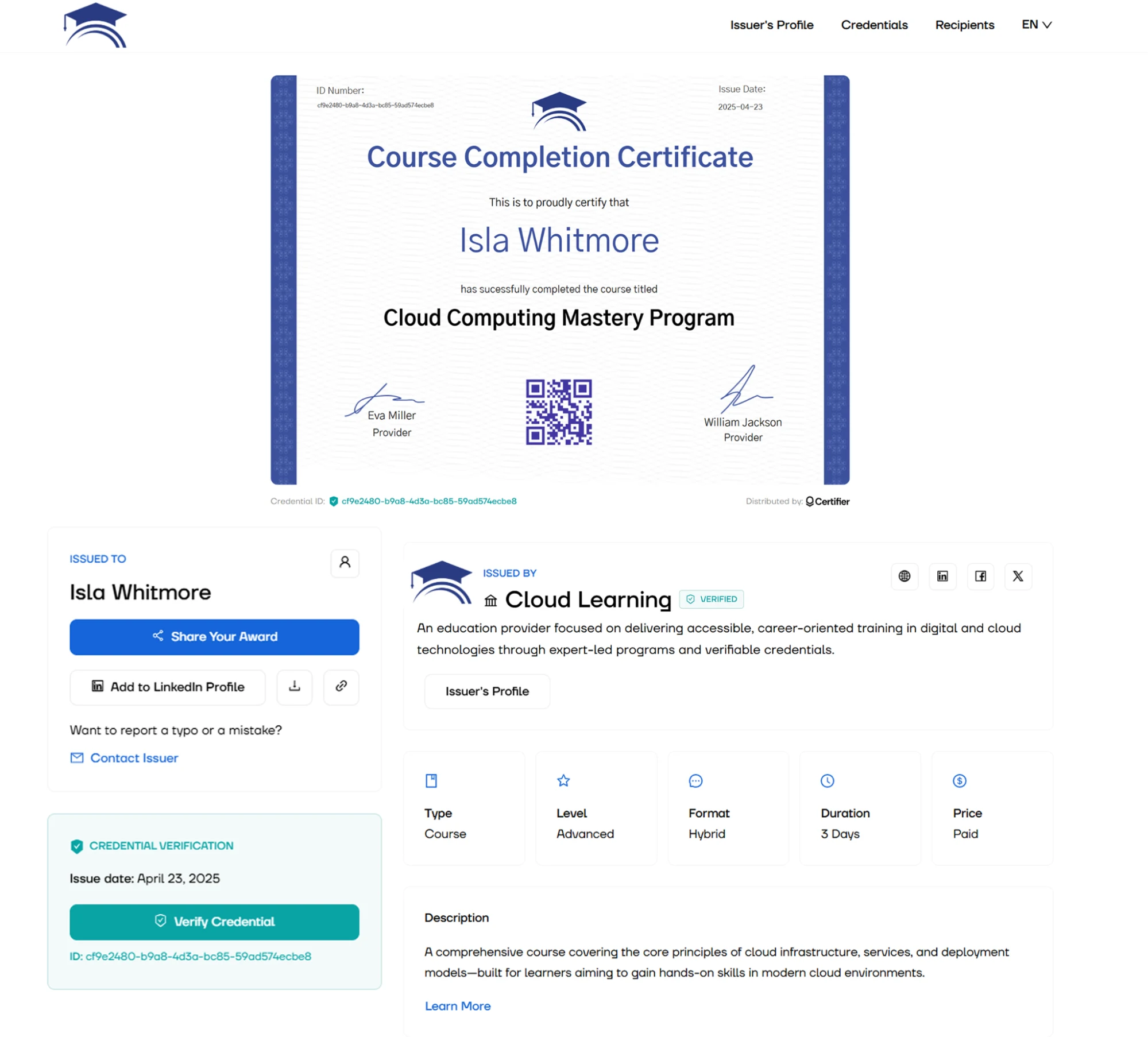 Digital Kajabi certificate of completion for the Cloud Computing Mastery Program, featuring verification, issuer details and options to share on LinkedIn; stored in digital wallet. Digital Kajabi certificate of completion for the Cloud Computing Mastery Program, featuring verification, issuer details and options to share on LinkedIn; stored in digital wallet.