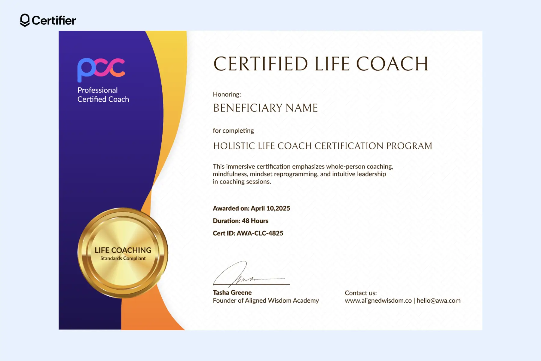 Certified life coach certificate template free featuring blue and gold curve, large gold standards-compliant seal and PCC logo. Certified life coach certificate template free featuring blue and gold curve, large gold standards-compliant seal and PCC logo.