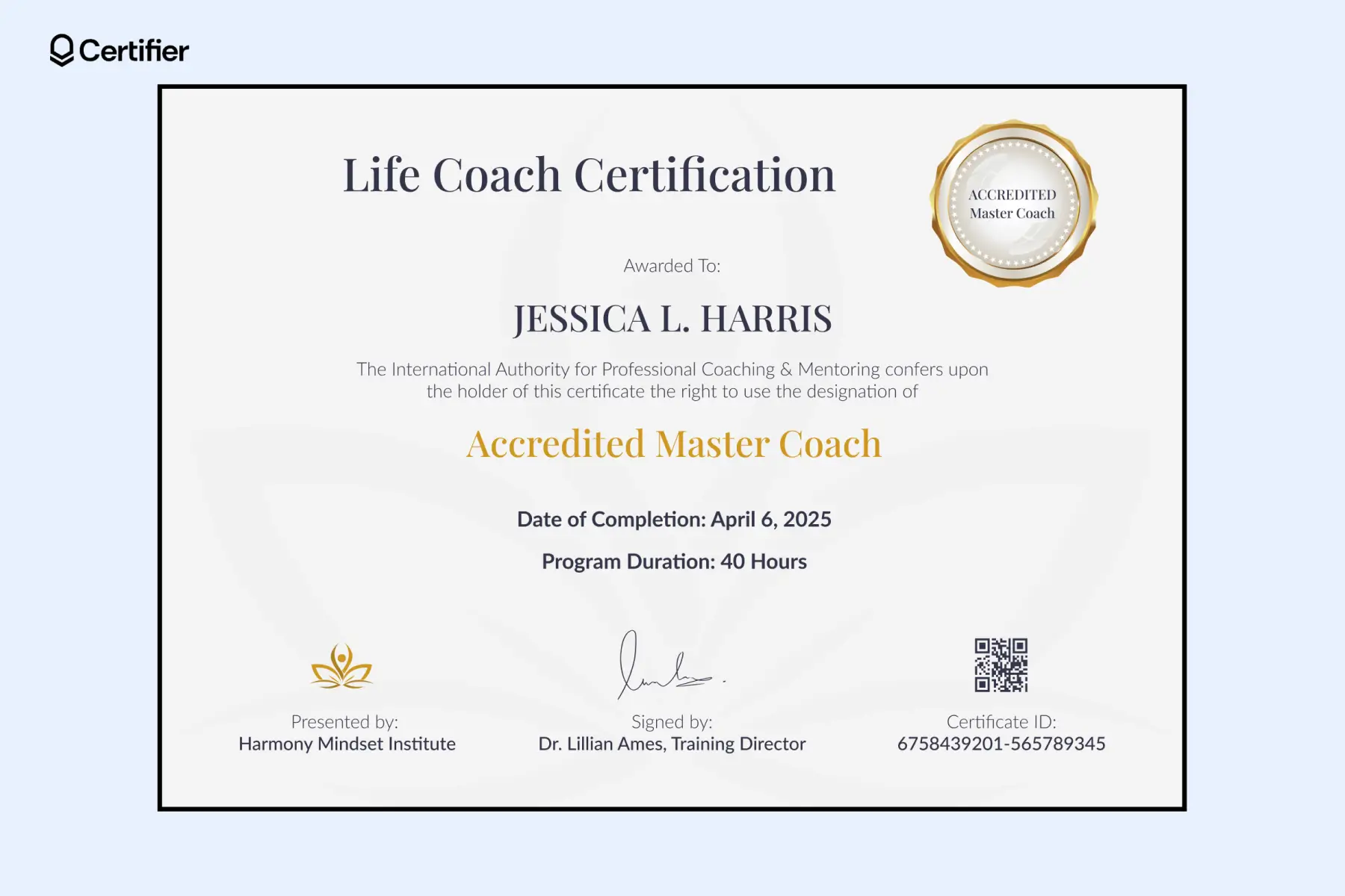 Lotus-watermark printable life coach certificate with gold badge, institute logo and QR code. Lotus-watermark printable life coach certificate with gold badge, institute logo and QR code.