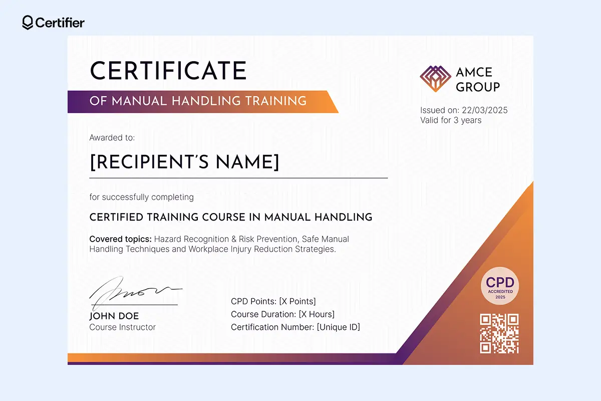 Manual handling certificate example with bold gradient header and editable course details; works well for various styles of safety programs. Manual handling certificate example with bold gradient header and editable course details; works well for various styles of safety programs.