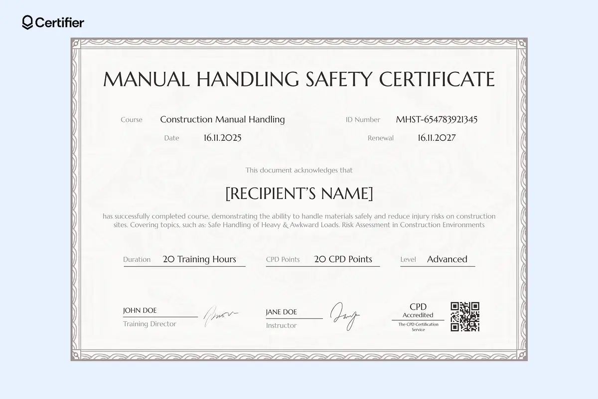 Manual handling certificate template Word format for construction training with border design and CPD points. Manual handling certificate template Word format for construction training with border design and CPD points.